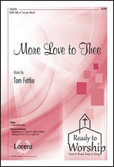 More Love to Thee SATB choral sheet music cover